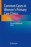 Common Cases in Women's Primary Care Clinics (eBook, PDF)