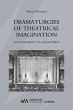 Dramaturgies of Theatrical Imagination... - Bild 1