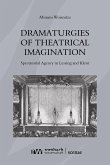 Dramaturgies of Theatrical Imagination (eBook, PDF)