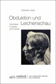Obduktion und Leichenschau (eBook, PDF)