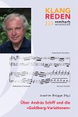 Über András Schiff und die »Goldberg-Variationen« (eBook, PDF)
