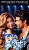 Yours, Truly (Carson City Saints) (eBook, ePUB)