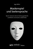 Maskenspiel und Seelensprache (eBook, PDF)