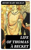 Life of Thomas à Becket (eBook, ePUB)