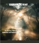 Echoes of The Heart (eBook, ePUB) Echoes of The Heart (eBook, ePUB)