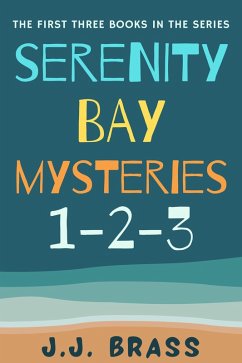 Cover Serenity Bay Mysteries 1-2-3 (eBook, ePUB)