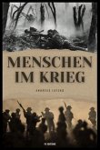Menschen im Krieg (eBook, ePUB)