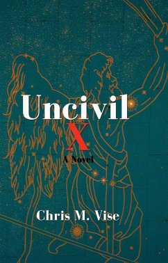 Cover Uncivil X (Aviary Hill, #2) (eBook, ePUB)