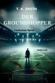 Der Groundhopper (eBook, ePUB)