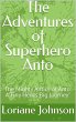 The Adventures of Superhero Anto... - Bild 1