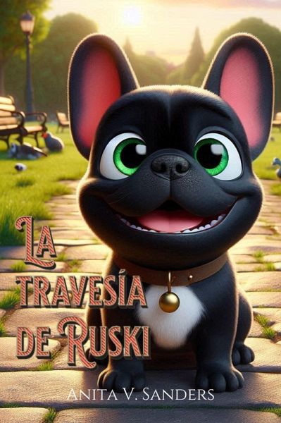 La Travesía de Ruski (Cuentos Infantiles) (eBook, ePUB)