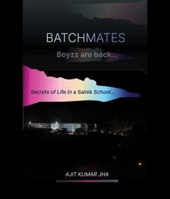 BATCHMATES (eBook, ePUB) - Jha, Ajit Kumar