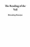 The Rending of the Veil (eBook, ePUB)