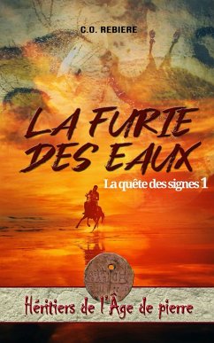 Cover La Furie des Eaux (Héritiers de l'Âge de pierre, #1) (eBook, ePUB)