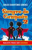 Sangre de campeón 2 (eBook, ePUB)