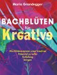 Bachblüten für Kreative (eBook, ePUB) - Bild 1