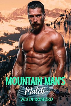 Mountain Man's Match (eBook, ePUB) - Romero, Vesta