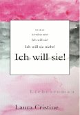 Ich will sie! (eBook, ePUB)