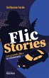 Flic stories (eBook, ePUB) - Bild 1
