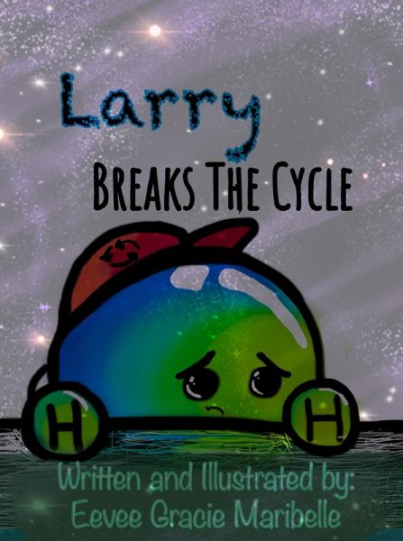 Larry Breaks The Cycle (eBook, ePUB) Larry Breaks The Cycle (eBook, ePUB)