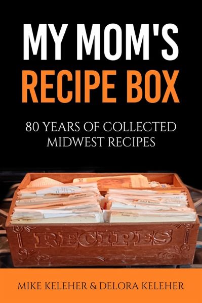 My Mom's Recipe Box (eBook, ePUB) My Mom's Recipe Box (eBook, ePUB)
