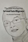 The 10th Intelligence: Sexual Intelligence (eBook, ePUB)