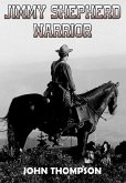 Jimmy Shepherd - Warrior (eBook, ePUB)