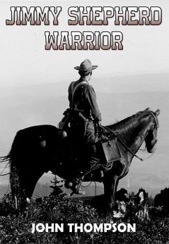 Jimmy Shepherd - Warrior (eBook, ePUB) - Thompson, John