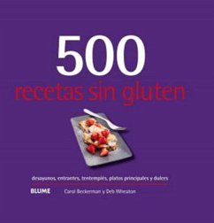 500 recetas sin gluten (fixed-layout eBook, ePUB) - Beckerman, Carol; Wheaton, Deb