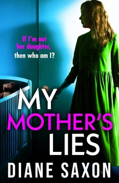 My Mother's Lies (eBook, ePUB) - Saxon, Diane