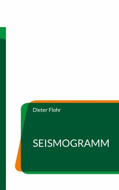 Seismogramm (eBook, ePUB) - Flohr, Dieter