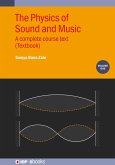 The Physics of Sound and Music, Volume 1 (eBook, ePUB)