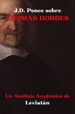 J.D. Ponce sobre Thomas Hobbes: Un Análisis Académico de Leviatán (Empirismo, #1) (eBook, ePUB)
