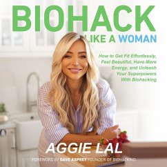 Biohack Like A Woman (MP3-Download) - Lal, Aggie