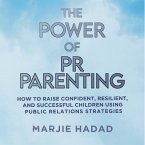 The Power of PR Parenting (MP3-Download)