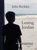 Losing Jordan (Evan Scott Novels, #2) (eBook, ePUB) Losing Jordan (Evan Scott Novels, #2) (eBook, ePUB)