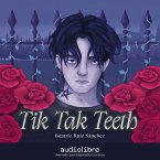 Tik Tak Teeth (MP3-Download)