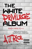 The White Privilege Album (eBook, ePUB)