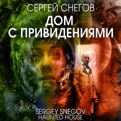 Dom s privideniyami (MP3-Download) - Snegov, Sergey