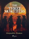 The Three Musketeers (eBook, ePUB)