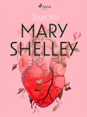 Selected Mary Shelley (eBook, ePUB)