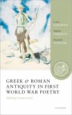 Greek and Roman Antiquity in First World War Poetry (eBook, ePUB)