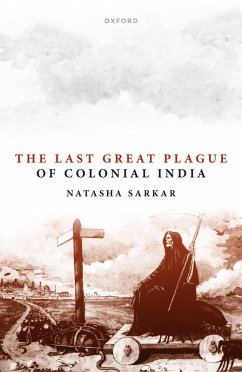 Cover The Last Great Plague of Colonial India (eBook, PDF)