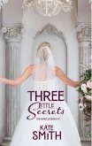 Three Little Secrets (The Hamilton Series, #7) (eBook, ePUB)