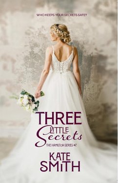 Cover Three Little Secrets (The Hamilton Series, #7) (eBook, ePUB)