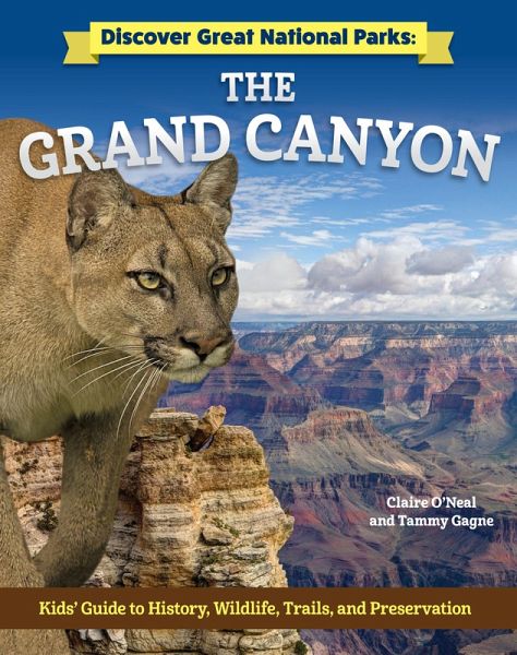 Discover Great National Parks: Grand Canyon (eBook, ePUB) Discover Great National Parks: Grand Canyon (eBook, ePUB)