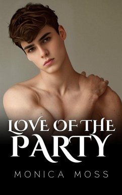 Love Of The Party (The Chance Encounters Series, #63) (eBook, ePUB) - Moss, Monica
