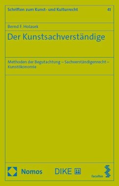 Der Kunstsachverständige - Holasek, Bernd F.