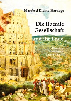 Cover Die liberale Gesellschaft und ihr Ende