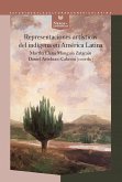 Representaciones artísticas del indígena en América Latina (eBook, ePUB)